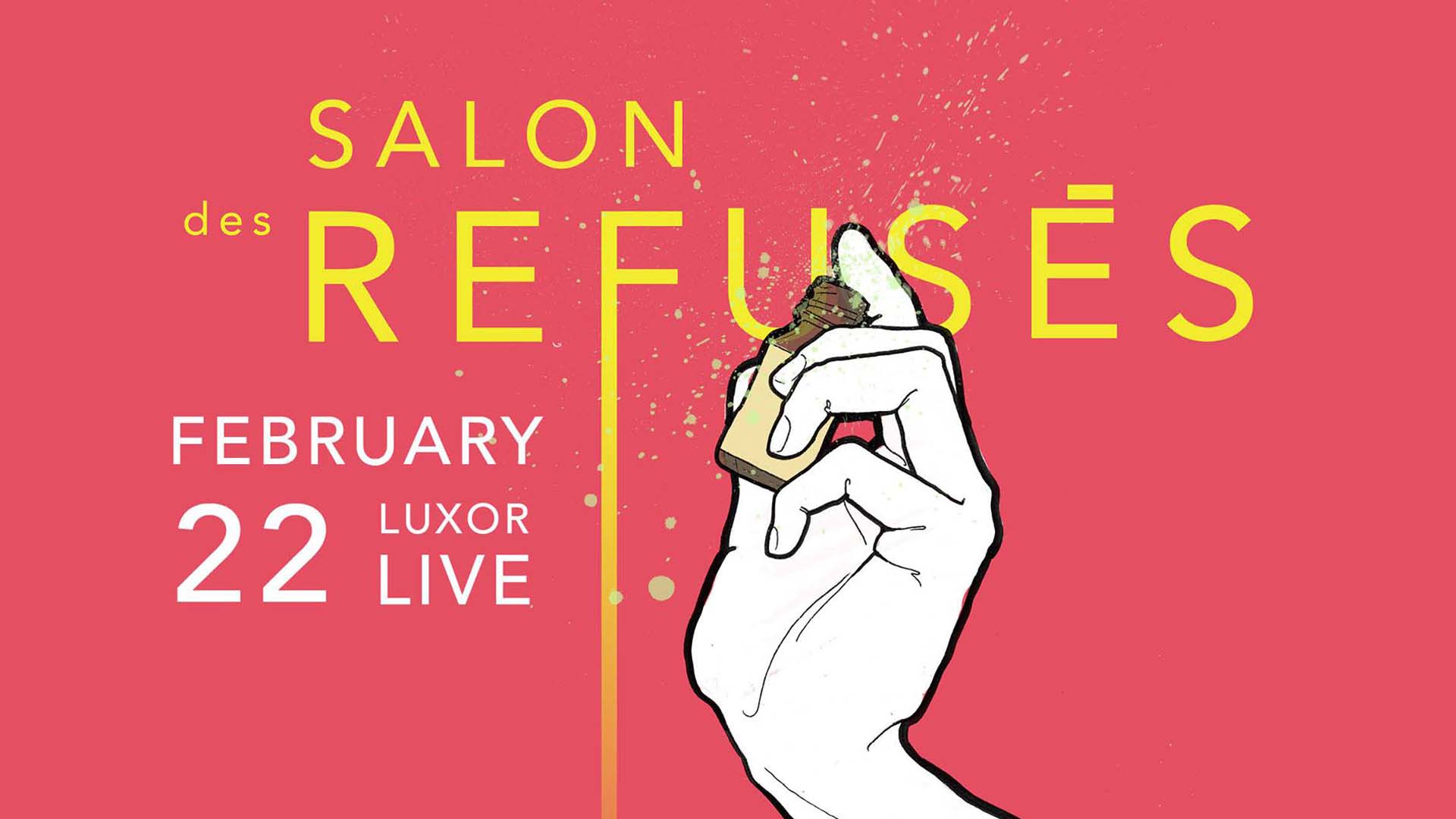 Salon des Refusés Luxor Live
